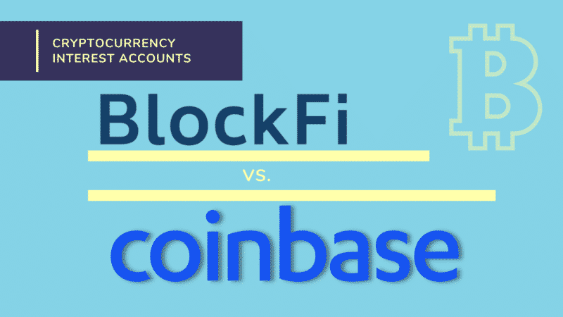 BlockFi vs. Coinbase: Who Has the Most efficient Crypto Passion Memoir?