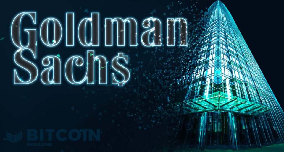Goldman Sachs Now Trading Bitcoin Futures With Galaxy Digital