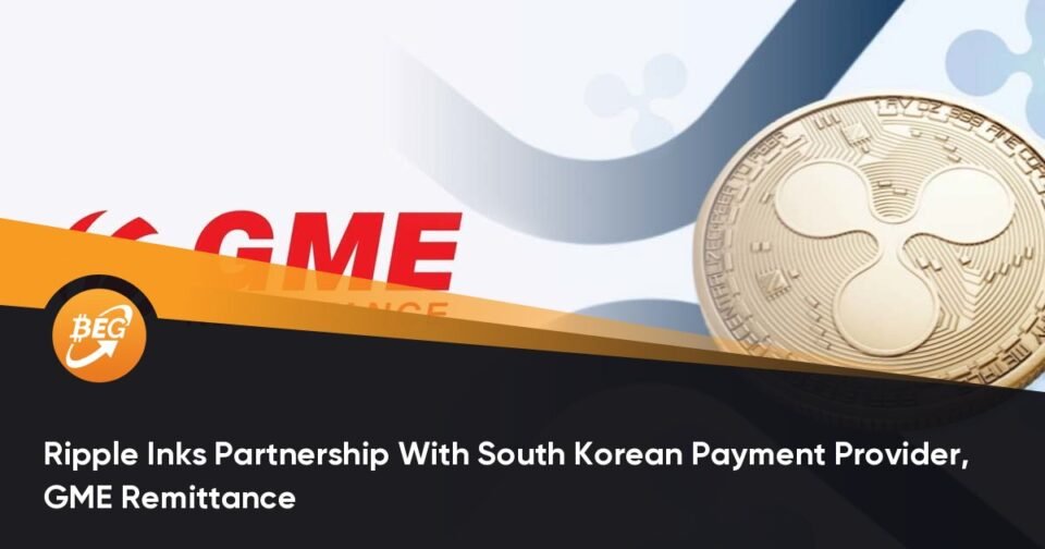 Ripple Inks Partnership With South Korean Rate Provider, GME Remittance