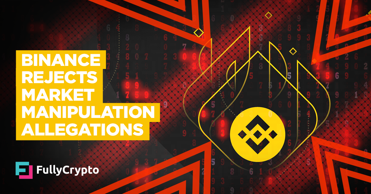 Binance Rejects Market Manipulation Allegations