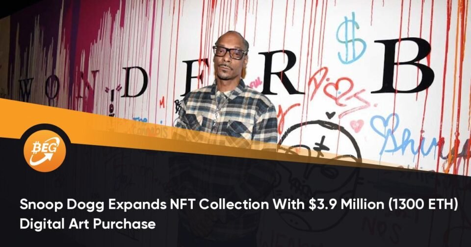Snoop Dogg Expands NFT Assortment With $3.9 Million (1300 ETH) Digital Art Select