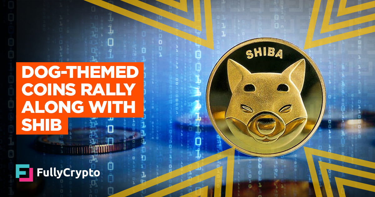 Canines-Themed Coins Rally Alongside With SHIB
