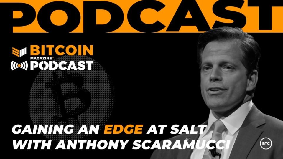 Bitcoin And The SALT Conference With Anthony Scaramucci