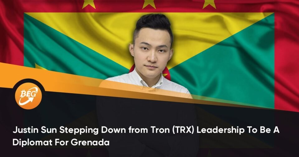 Justin Solar Stepping Down from Tron (TRX) Management To Be A Diplomat For Grenada