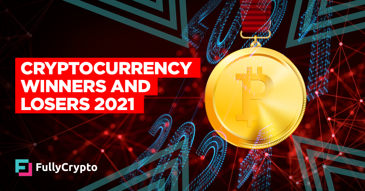 Cryptocurrency Winners and Losers 2021