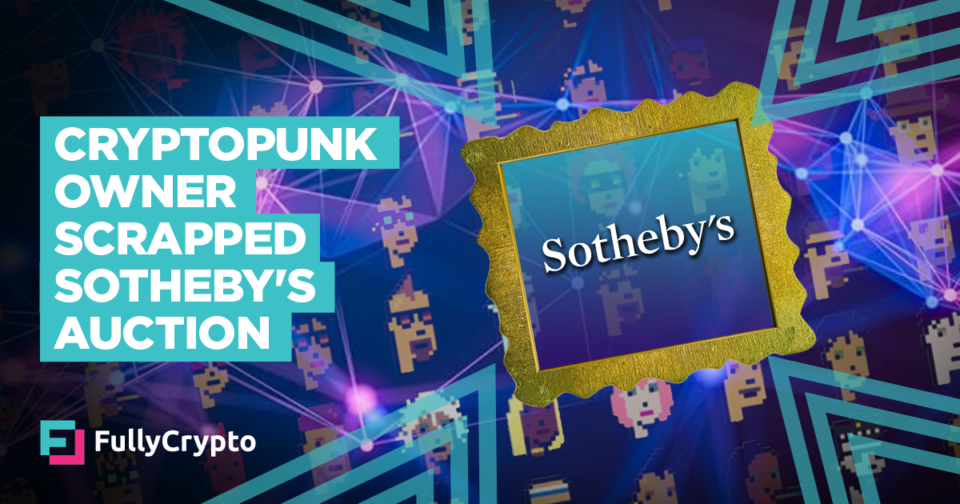 Sotheby’s CryptoPunk Sale Pulled After Vendor “Decided to Hodl”