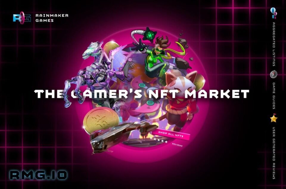 Rainmaker Games Publicizes the First Immoral-Chain, GameFi-Peculiar NFT Marketplace