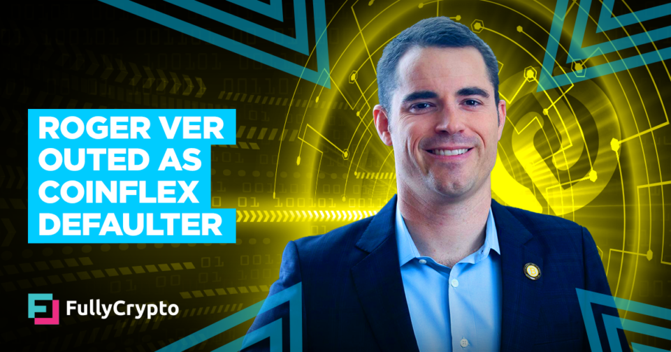 Shareholder Roger Ver Outed as Coinflex Defaulter