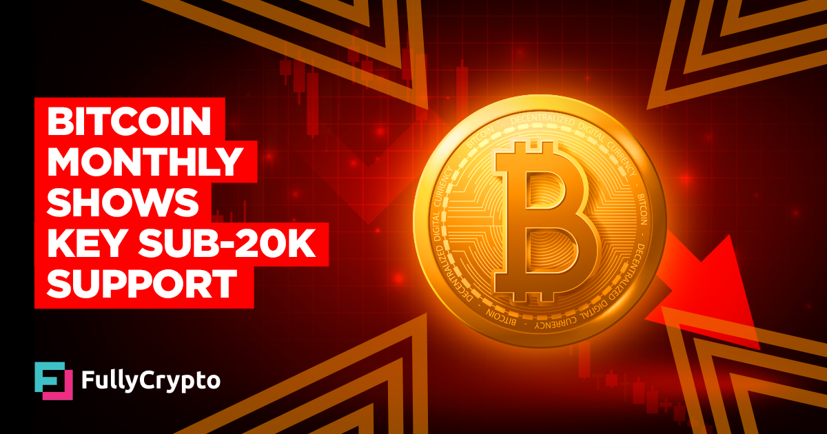 Bitcoin Month-to-month Chart Exhibits Key Sub-$20,000 Help