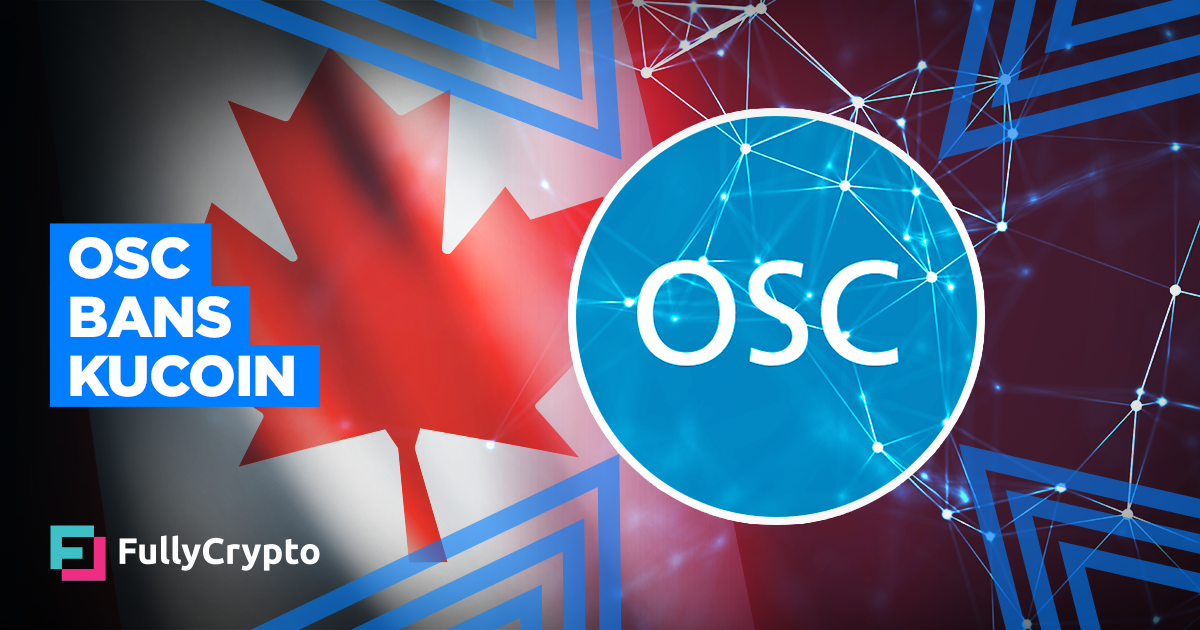 Ontario Securities Commission Bans Kucoin, Settles with Bybit