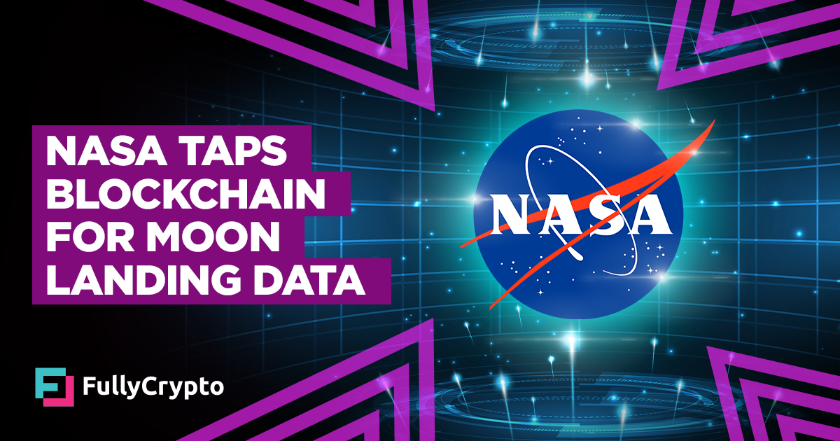 NASA Taps Blockchain to Verify Moon Touchdown Facts