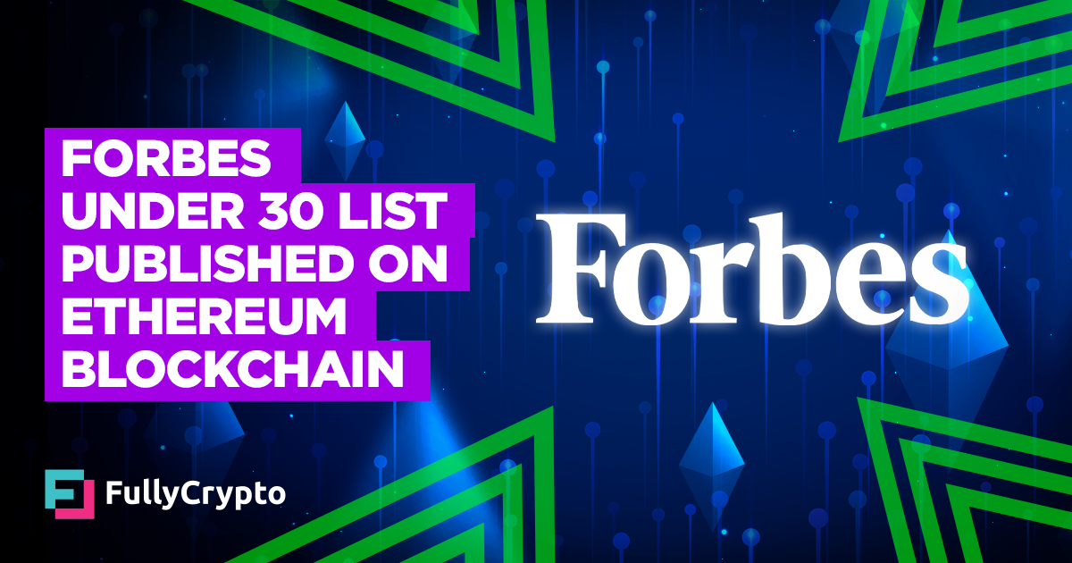 Forbes to Put up Below 30 Listing on Ethereum Blockchain