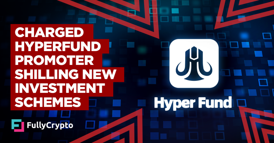 Charged HyperFund Promoter Shilling Contemporary Investment Schemes