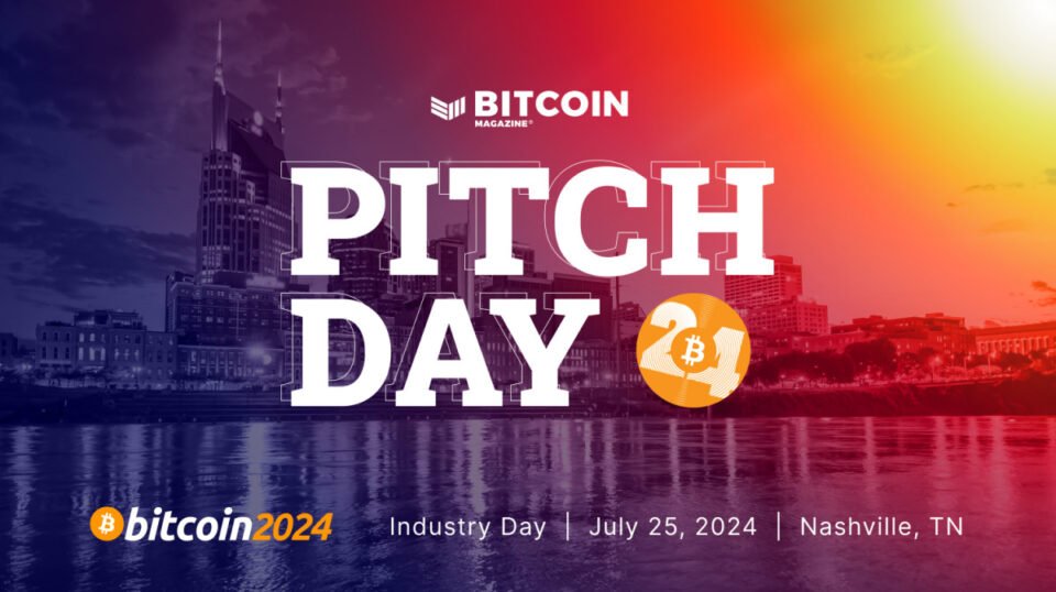Asserting: Pitch Day at Bitcoin 2024