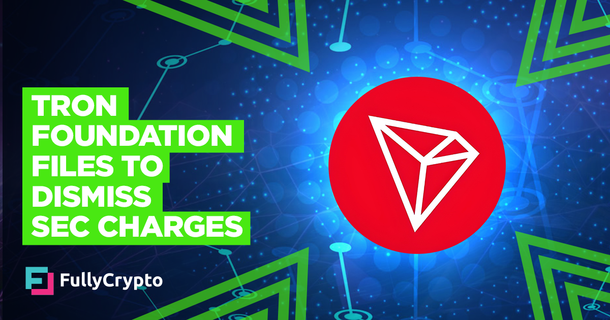 Tron Basis Recordsdata to Brush off SEC Prices