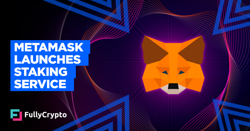 MetaMask Launches In-wallet Staking Service