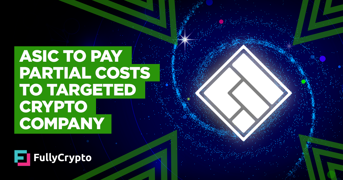 ASIC To Pay Partial Charges to Focused Crypto Firm