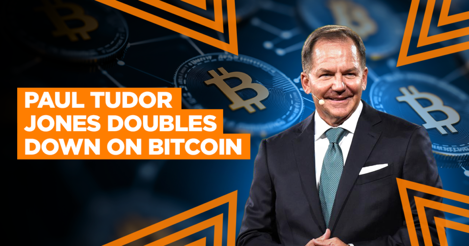 Paul Tudor Jones Doubles Down on Bitcoin