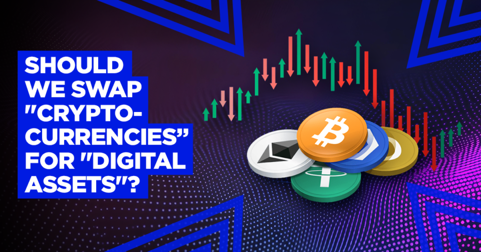 Is It Time We Ditched “Cryptocurrencies” for “Digital Resources”?