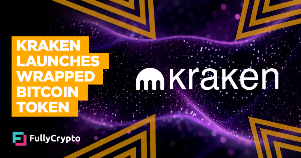 Kraken Launches Wrapped Bitcoin Token