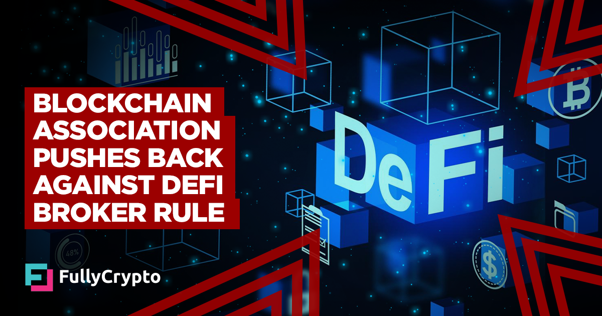 Blockchain Association Pushes Support Towards DeFi Dealer Rule