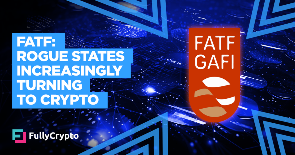 FATF: Rogue States Increasingly extra Turning to Crypto for Illicit Spend