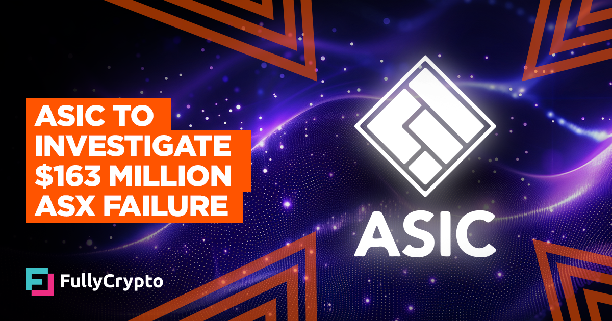 Australian Regulator to Study Failed $163 Million Blockchain Carrying out