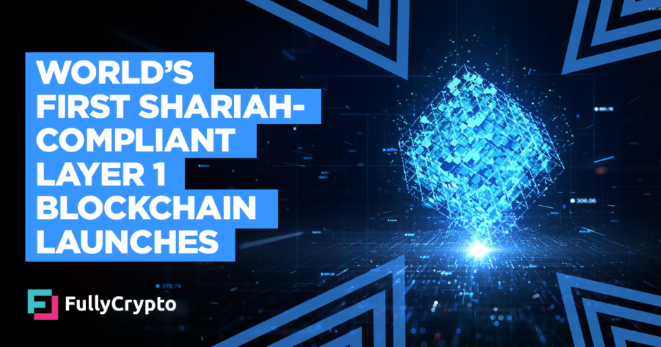 World’s First Shariah-Compliant Layer 1 Blockchain Launches