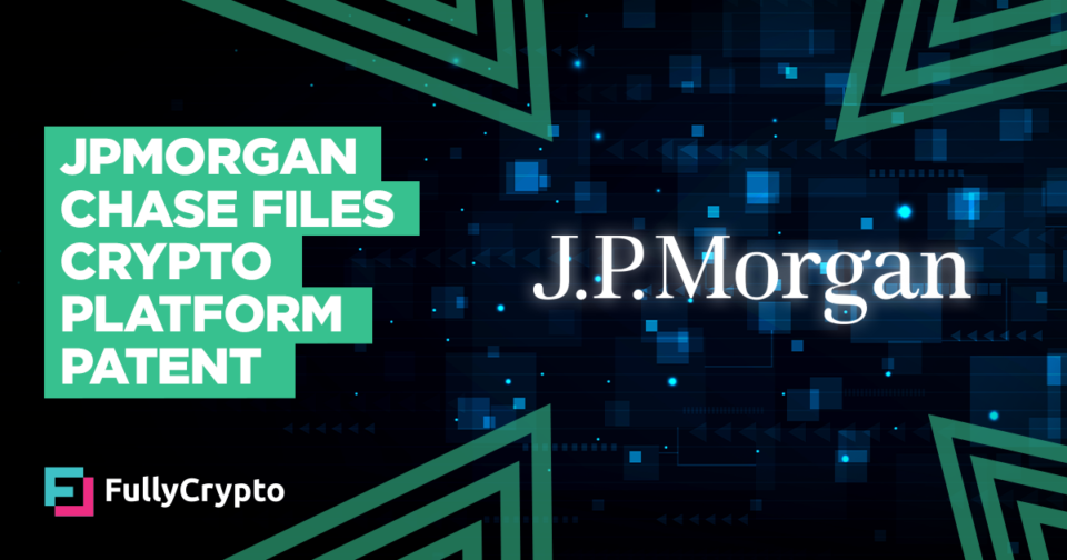 JPMorgan Inch Deepens Crypto Ties With Replace Patent Submitting