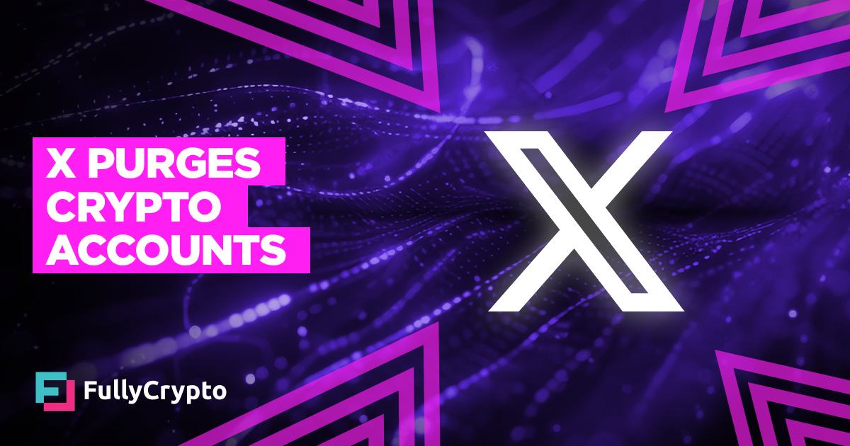 X Purges Crypto Accounts