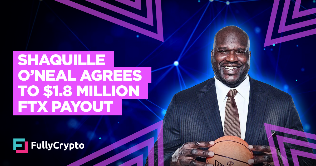 Shaquille O’Neal Concurs to $1.8 Million FTX Payout