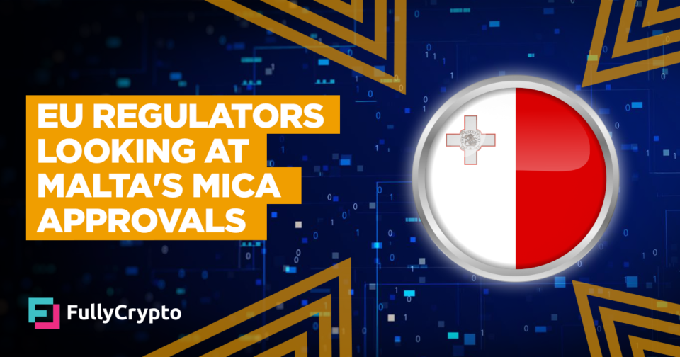 EU Regulators Taking a survey at Malta’s MiCA Approvals