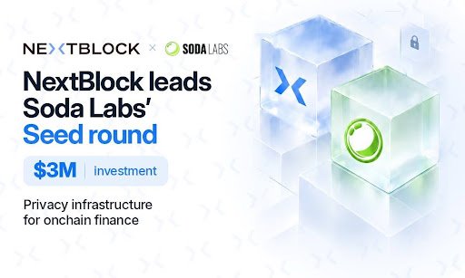 NextBlock invests $3M in Soda Labs to present bigger blockchain privacy